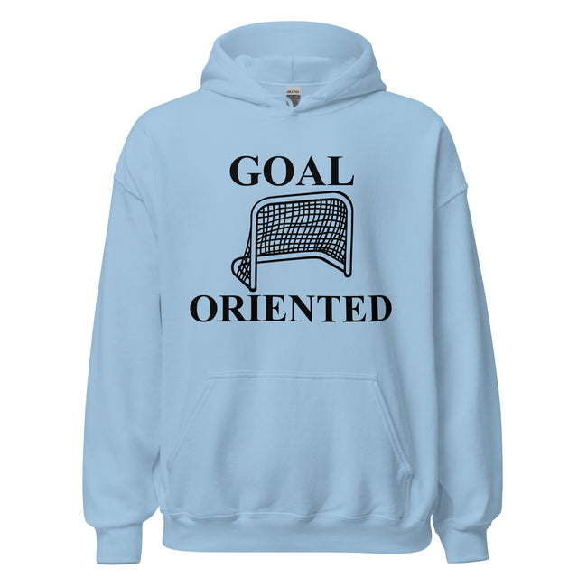 Goal Oriented Hoodie - Ultimate Team Products