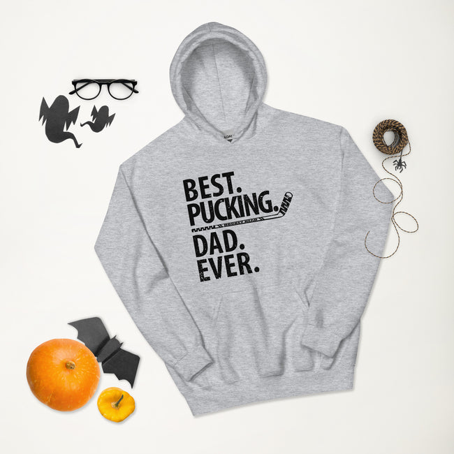 Best Pucking Dad Ever Hoodie - Ultimate Team Products