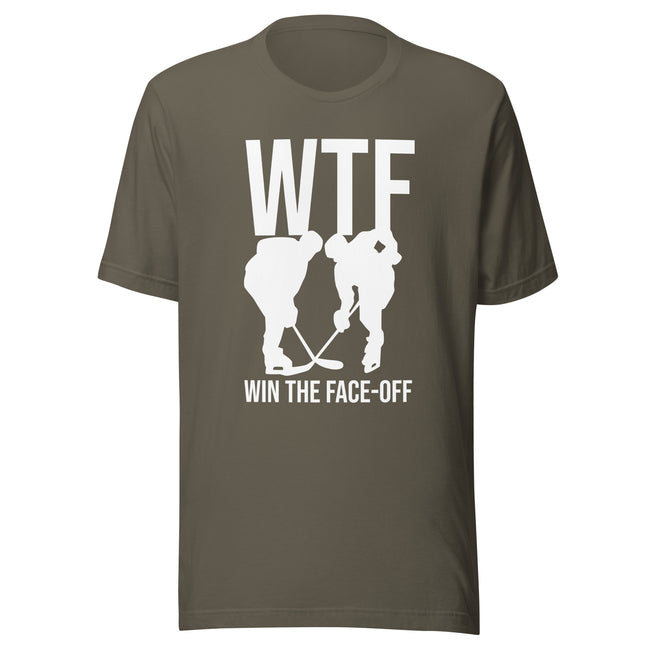 WTF Win The Face Off T-shirt - Ultimate Team Products