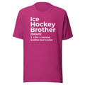 Ice Hockey Brother T-shirt - Ultimate Team Products