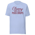 Classy Until The Pucks T-shirt - Ultimate Team Products